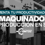 Maquinados en producción en serie